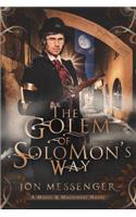 The Golem of Solomon's Way