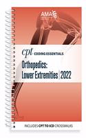 CPT Coding Essentials for Orthopaedics Lower 2022