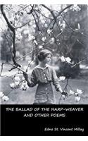 Ballad of the Harp-Weaver and Other Poems