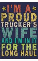 I'm A Proud Trucker's Wife And I'm In It For The Long Haul