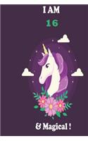 Unicorn Journal I am 16 & Magical!