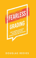 Fearless Grading