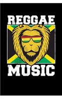 Reggae Music: Gift idea for reggae lovers and jamaican music addicts. 6 x 9 inches - 100 pages