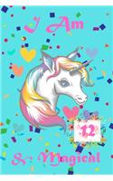 I am 12 & Magical