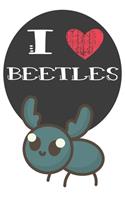I Heart Beetles: A Cute Beetle Lovers Journal / Notebook / Diary Perfect for Birthday Present or Christmas Gift Great for kids, Teens or Students(6x9 - 110 Blank Lin