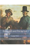 Bouvard and Pécuchet: Large Print