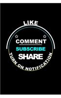 Like Comment Subscribe Share Turn on Notification