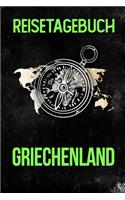 Reisetagebuch Griechenland: Reisejournal für den Urlaub - inkl. Packliste - Erinnerungsbuch für Sehenswürdigkeiten & Ausflüge - Notizbuch als Geschenk, Abschiedsgeschenk