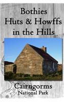 Bothies, Huts & Howffs in the Hills