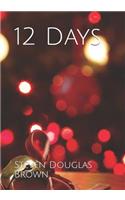 12 Days