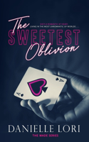 Sweetest Oblivion