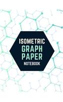 Isometric Graph Paper Notebook