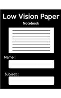 Low Vision Paper Notebook