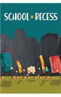 School Recess
