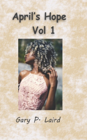 April's Hope Vol 1
