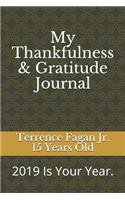 My Thankfulness & Gratitude Journal