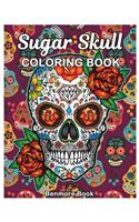 Sugar Skull Coloring Book: Midnight Adult Coloring Book, Stress Management Coloring Book For Adults with Fun Skull Designs, for Relaxation