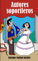 Autores soporíferos: (Textos Descacharrantes)