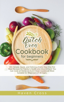 Dutch Oven Cookbook for Beginners