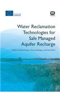 Water Reclamation Technologies for Safe Managed Aquifer Recharge