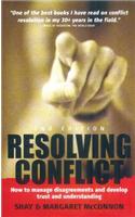 Resolving Conflict: How to Manage Disagreements and Develop Trust and Understanding