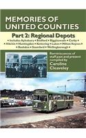Memories of United Counties - Regional Depots