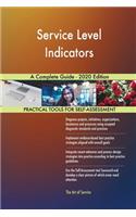 Service Level Indicators A Complete Guide - 2020 Edition