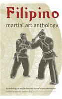 Filipino Martial Art Anthology