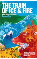 The Train of Ice and Fire
