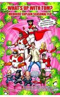 Medikidz Explain Seasonal Flu