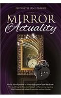 The Mirror of Actuality