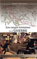 Les Causes Lointaines de la Guerre