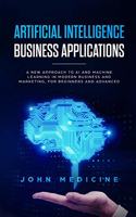 Artificial Intelligence Business Applications