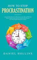How to Stop Procrastination