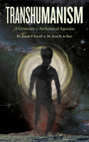 Transhumanism: A Grimoire of Alchemical Agendas(English)