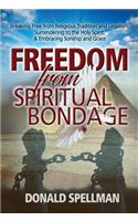 Freedom from Spiritual Bondage