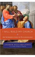 I Will Build My Church