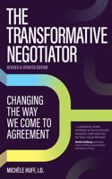 The Transformative Negotiator