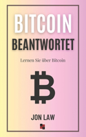 Bitcoin Beantwortet: Lernen Sie über Bitcoin