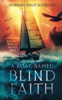 Boat Named Blind Faith