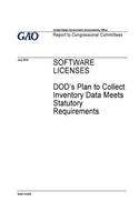 Software licenses - DOD's plan to collect inventory data meets statutory requirements