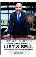 The Ultimate Guide to List & Sell Commercial Investment Property