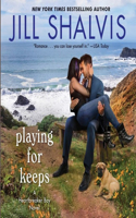 Playing for Keeps: A Heartbreaker Bay Novel