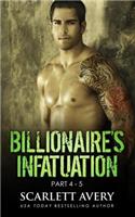 Billionaire's Infatuation (Part 4-5)