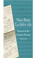 Nino Rota: La Dolce Vita: Sources of the Creative Process