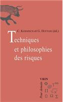 Techniques Et Philosophie Des Risques