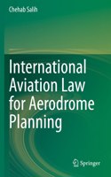 International Aviation Law for Aerodrome Planning