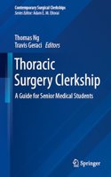 Thoracic Surgery Clerkship