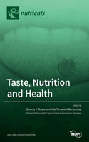 Taste, Nutrition and Health