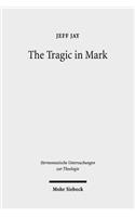 The Tragic in Mark